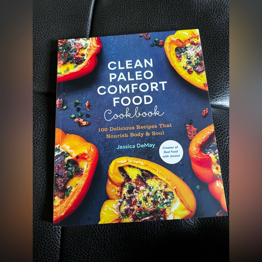 Clean Paleo Comfort Food Cookbook